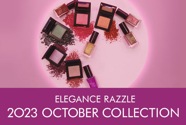 ELEGANCE RAZZLE 2023 OCTOBER COLLECTION