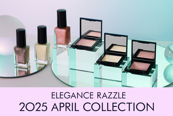 ELEGANCE RAZZLE 2025 APRIL COLLECTION